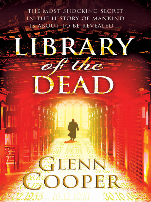 Title details for Library of the Dead by Glenn Cooper - Available